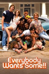 Everybody Wants Some!!