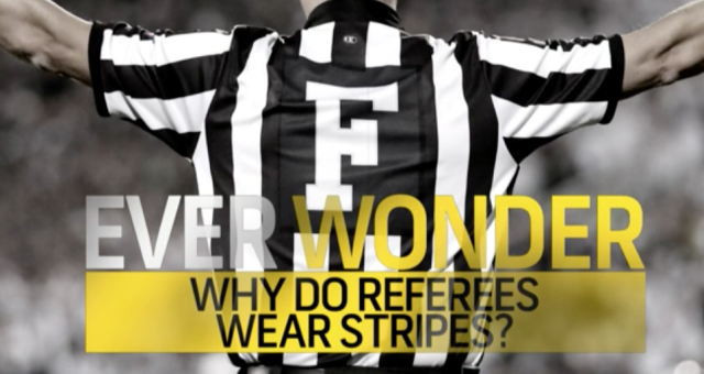Ever Wonder? Why do Referees Wear Stripes?
