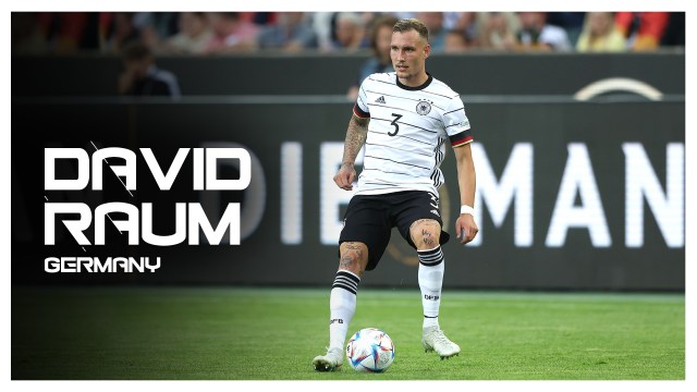 World at Their Feet | David Raum is the New Mannschaft’s Shooting Star